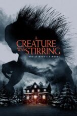 Nonton Film A Creature was Stirring (2023) CINEKEREN