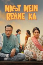 Nonton Film Mast Mein Rehne Ka (2023) CINEKEREN
