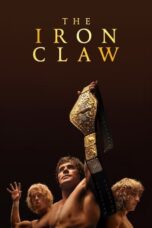 Nonton Film The Iron Claw (2023) CINEKEREN