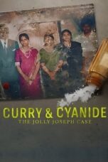 Nonton Film Curry & Cyanide: The Jolly Joseph Case (2023) CINEKEREN