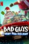 Nonton Film The Bad Guys: A Very Bad Holiday (2023) CINEKEREN