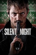 Nonton Film Silent Night (2023) CINEKEREN
