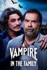 Nonton Film A Vampire in the Family (2023) CINEKEREN