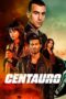 Nonton Film Centauro (2022) CINEKEREN
