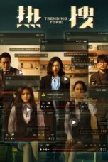 Nonton Film Trending Topic (2023) CINEKEREN