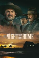 Nonton Film The Night They Came Home (2024) CINEKEREN