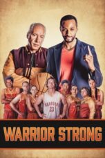 Nonton Film Warrior Strong (2023) CINEKEREN