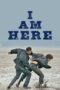 Nonton Film I Am Here (2023) CINEKEREN Nonton Film I Am Here (2023) CINEKEREN