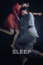 Nonton Film Sleep (2023) CINEKEREN