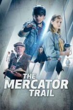 Nonton Film The Mercator Trail (2022) CINEKEREN