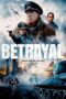 Nonton Film Betrayal (Grenzeloos Verraad) (2023) CINEKEREN Nonton Film Betrayal (Grenzeloos Verraad) (2023) CINEKEREN