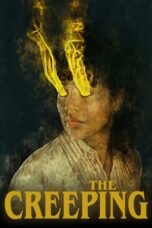 Nonton Film The Creeping (2022) CINEKEREN