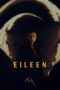 Nonton Film Eileen (2023) CINEKEREN Nonton Film Eileen (2023) CINEKEREN