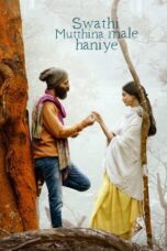 Nonton Film Swathi Mutthina Male Haniye (2023) CINEKEREN