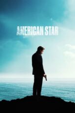 Nonton Film American Star (2024) CINEKEREN