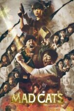 Nonton Film Mad Cats (2023) CINEKEREN