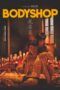 Nonton Film Bodyshop (2023) CINEKEREN Nonton Film Bodyshop (2023) CINEKEREN