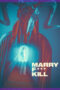 Nonton Film Marry F*** Kill (2023) CINEKEREN Nonton Film Marry F*** Kill (2023) CINEKEREN
