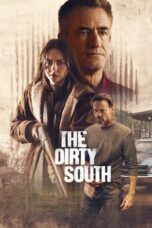 Nonton Film The Dirty South (2023) CINEKEREN