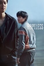 Nonton Film Hopeless (2023) CINEKEREN