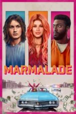 Nonton Film Marmalade (2024) CINEKEREN