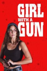 Nonton Film Girl With a Gun (2023) CINEKEREN