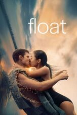 Nonton Film Float (2024) CINEKEREN