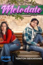 Nonton Film Melodate (2024) CINEKEREN