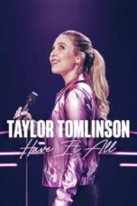 Nonton Film Taylor Tomlinson: Have It All (2023) CINEKEREN