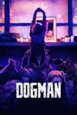 Nonton Film DogMan (2023) CINEKEREN