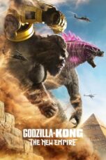 Nonton Film Godzilla x Kong: The New Empire (2024) CINEKEREN