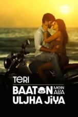Nonton Film Teri Baaton Mein Aisa Uljha Jiya (2024) CINEKEREN