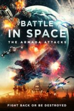 Nonton Film Battle in Space: The Armada Attacks (2021) CINEKEREN