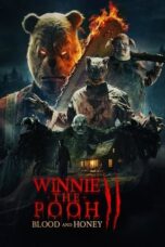 Nonton Film Winnie-the-Pooh: Blood and Honey 2 (2024) CINEKEREN