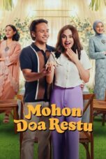 Nonton Film Mohon Doa Restu (2023) CINEKEREN