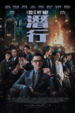 Nonton Film I Did It My Way (2023) CINEKEREN