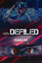 Nonton Film unDEFILED (2024) CINEKEREN Nonton Film unDEFILED (2024) CINEKEREN