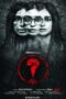 Nonton Film Question Mark (?) (2024) CINEKEREN