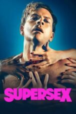 Nonton Film Supersex (2024) CINEKEREN