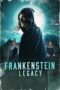 Nonton Film Frankenstein: Legacy (2024) CINEKEREN Nonton Film Frankenstein: Legacy (2024) CINEKEREN