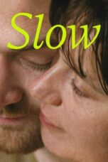Nonton Film Slow (2023) CINEKEREN
