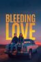 Nonton Film Bleeding Love (2024) CINEKEREN Nonton Film Bleeding Love (2024) CINEKEREN