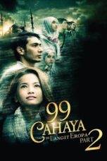 Nonton Film 99 Cahaya di Langit Eropa: Part 2 CINEKEREN