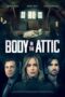 Nonton Film Body in the Attic (2023) CINEKEREN Nonton Film Body in the Attic (2023) CINEKEREN