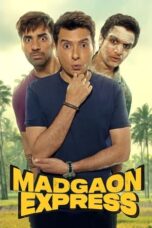 Nonton Film Madgaon Express (2024) CINEKEREN
