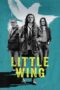 Nonton Film Little Wing (2024) CINEKEREN Nonton Film Little Wing (2024) CINEKEREN