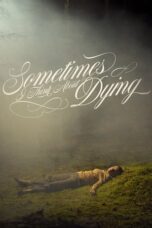 Nonton Film Sometimes I Think About Dying (2024) CINEKEREN