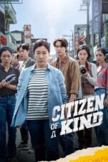 Nonton Film Citizen of a Kind (2024) CINEKEREN