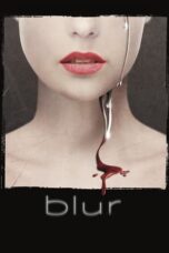 Nonton Film Blur (2022) CINEKEREN