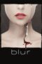 Nonton Film Blur (2022) CINEKEREN Nonton Film Blur (2022) CINEKEREN